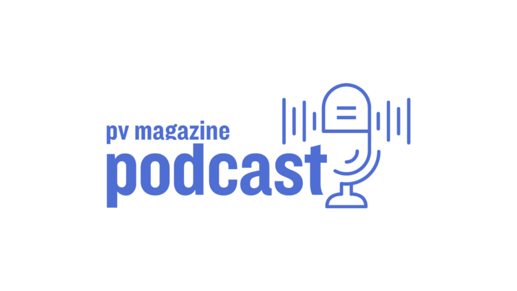 pv magazine Podcast